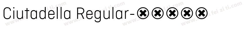 Ciutadella Regular字体转换